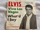 ELVIS PRESLEY 47-8340 VIVA LAS VEGAS / WHAT'D I SAY GERMANY 1964