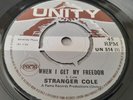 STRANGER COLE WHEN I GET MY FREEDOM ORIGINAL 1969 UK 7