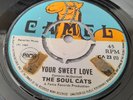 THE SOUL CATS YOUR SWEET LOVE ORIGINAL 1969 UK 7