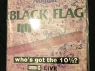 Black Flag - Who’s Got The 10 1/2 (Live LP)