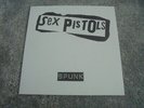 Sex Pistols - Spunk 2006 UK LP CASTLE MUSIC 1st WHITE VINYL NUMBERED 500 ONLY