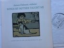 Lp Record Arturo Delmoni violinist songs my mother taught me Meg Bachman