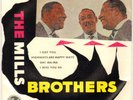 THE MILLS BROTHERS 
