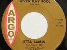 ETTA JAMES Seven Day Fool ARGO 45 mod northern soul 1961 original 7” HEAR