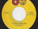 Northern Soul Motown Canada 45 - KIM WESTON - I'm Still Loving You / Go Ahead...