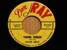 Alvie Self Teen RnR 45 Young Singer bw I See Your Love on Don Ray