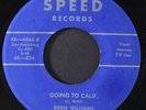 EDDIE WILLIAMS: the fight / going to calif. SPEED 7
