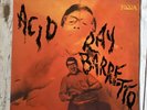 Ray Barretto | Acid | Vinyl LP | Reissue | Latin Jazz Funk Boogaloo | Fania