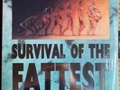 Survival of the Fattest- 25th Anniversary FAT STORE variant 150 pressed