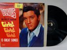 Elvis Presley - Girls  Girls  Girls , 1962 RCA Victor, LPM 2621, EX/VG+ R-0870