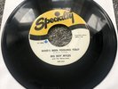 BIG BOY MYLES-WHO'S BEEN FOOLING YOU? THAT GIRL I MARRIED-7''-SPECIALITY-XSP-564