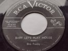 CANADA  ELVIS PRESLEY Baby Let's Play House  ORIG 1955 RCA 47-6383  45