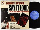 James Brown - Say It Loud - I'm Black And I'm Proud LP - King