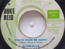 45 REGGAE / ALTON ELLIS / YOU'VE MADE ME HAPPY / DUKE REID / LISTEN
