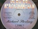 12 INCH MIAMI BOOGIE FUNK / MICHAEL STERLING / YOU / NEW RECORDS / LISTEN