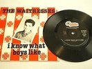 THE WAITRESSES I Know What Boys Like / No Guilt IMPORT(?) 1980 Antilles 45 w/ PS