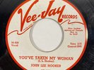 Vee-Jay VJ 293 John Lee Hooker - I Love You Honey / Taken My PROMO 7