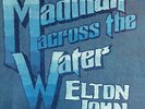 Elton John : Madman Across the Water VINYL 50th Anniversary  12