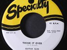 GUITAR SLIM: think it over / quicksand SPECIALTY 7