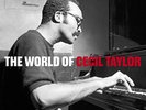 Cecil Taylor The World Of Cecil Taylor (Images By Iconic Photographer F (Vinyl)