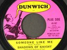 SHADOWS OF KNIGHT: someone like me / three for love DUNWICH 7