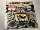 LP Thin Lizzy Jailbreak with Hype Sticker in Shrink Wrap Nice Shape