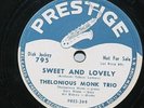 Thelonious MONK Trio Bye-Ya / Sweet and Lovely Prestige 795 PROMO 10