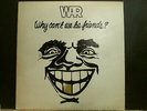 WAR  Why Can't We Be Friends?  LP  1976 UK vinyl   WITH POSTER   Lovely copy