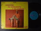 CHACON Su Orquesta y Su Sabor LATIN LP Alegre