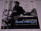 ELVIS PRESLEY (If I Can Dream) Double Set With The Royal Philharmonic Orchestra