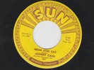 ROCKABILLY - JOHNNY CASH - MEAN EYED CAT / PORT OF LONELY  - HEAR -1960 SUN 347