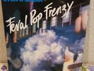 Even As We Speak Feral Pop Frenzy 12
