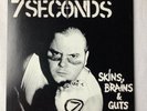 7 Seconds - Skins, Brains, And Guts EP 7