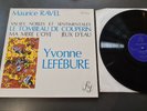 LP / RAVEL LE TOMBEAU DE COUPERIN  - YVONNE LEFEBURE - FY 018