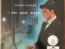 FRANK SINATRA In The Wee Small Hours Vinyl LP 1955 MONO 180g SEALED Shrink Hype
