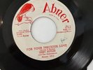 IMPRESSIONS & JERRY BUTLER 45 PROMO ABNER FOR YOUR PRECIOUS LOVE DOO WOP