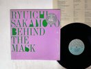 RYUICHI SAKAMOTO BEHIND THE MASK MIDI INC. MIS507 JAPAN VINYL 12