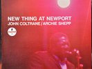 John Coltrane / Archie Shepp ? New Thing At Newport   impulse  AS 94