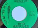 LITTLE JOHNNY BLAIR - Momma's Gone - OOTP #024 - NORTHERN SOUL 45 - 70's RE