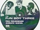 FUN BOY THREE The Telephone Always Rings 7