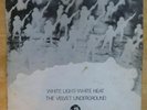 VELVET UNDERGROUND WHITE LIGHT/WHITE HEAT UK 1971 REISSUE 2353024 A//1/B//1 VG+