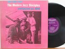 Modern Jazz Disciples LP “Right Down Front”   New Jazz 8240   DG Mono RVG   VG++