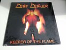 DEAF DEALER  -  KEEPER OF THE FLAME - 1. PRESSUNG USA 1986 - SELTEN - neu
