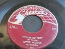 LITTLE WALTER ON CHECKER - YOU'RE SO FINE/LIGHTS OUT