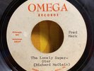 FRED MARK   The Lonely Super-Star   Omega unreleased northern soul acetate 45