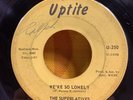 THE SUPERLATIVES   I Still Love You / We're So Lonely   Uptite northern soul 45