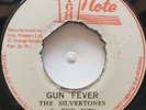 45 REGGAE / THE SILVERTONES & THE JETS / GUN FEVER / HIGH NOTE / LISTEN