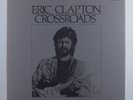 ERIC CLAPTON Crossroads POLYDOR 6XLP VG+ boxset w/ booklet & insert p