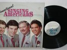 THE SINGING AMERICANS Sensational LP Mark Five SOUTHERN GOSPEL Quartet RARE