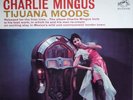 Charlie Mingus. Tijuana Moods. Orig.Cdn 1st.Press.RCA Victor LSP 2533. Exc 